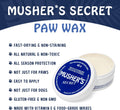 Musher's Secret Dog Paw Wax 60g – Lick Safe Moisturizer for Cracked Pads – Nose & Paw Care Balm – Helps Protect from Hot Pavement & Snow with Vitamin E