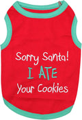 Parisian Pet Dog Tshirt - Embroidered “ Sorry Santa I Ate Your Cookies “ Dog Shirt - Lightweight Cotton Pet Christmas Outfit - Sleeveless Christmas Puppy Clothes - Shirts for Small Dogs - XXS