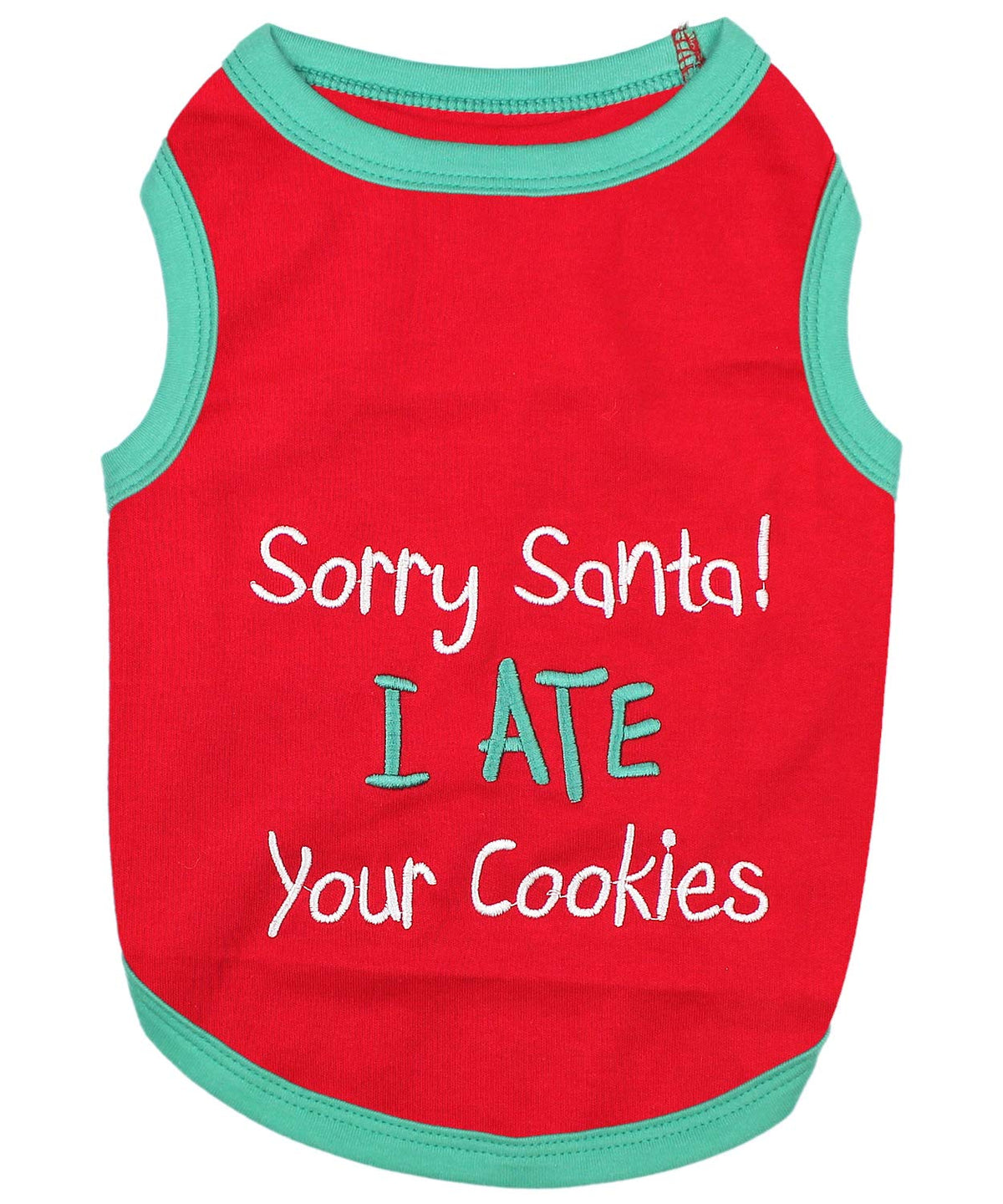 Parisian Pet Dog Tshirt - Embroidered “ Sorry Santa I Ate Your Cookies “ Dog Shirt - Lightweight Cotton Pet Christmas Outfit - Sleeveless Christmas Puppy Clothes - Shirts for Small Dogs - XXS