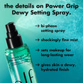 e.l.f. Power Grip Dewy Setting Spray, Ultra Fine Mist Made With Hyaluronic Acid, Grips Makeup For A Hydrated-Looking, Dewy Finish, Vegan & Cruelty-Free